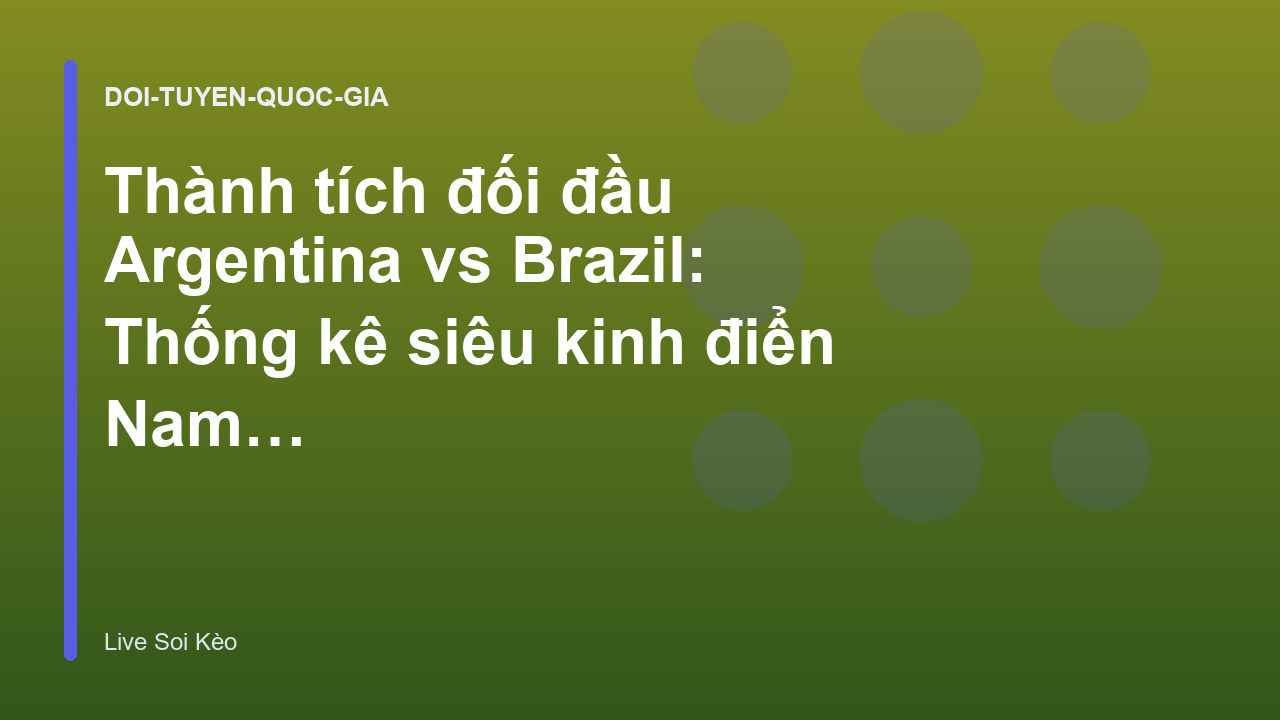 Read more about the article Thành tích đối đầu Argentina vs Brazil: Thống kê siêu kinh điển Nam Mỹ